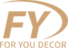Shanghai Foryou Decor Co., Ltd.